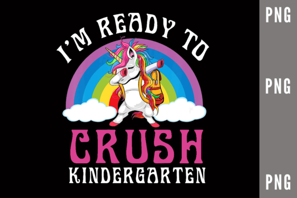 Kids I'm Ready to Crush Kindergarten: A Versatile Design for Creative Professionals